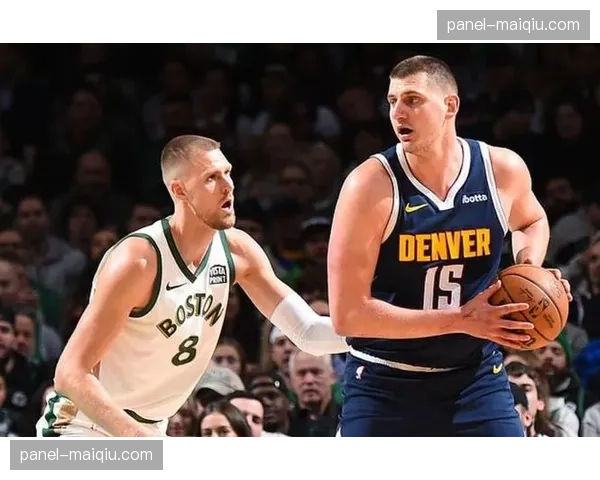 博彩公司更新总冠军赔率：凯尔特人反超掘金成为头号热门